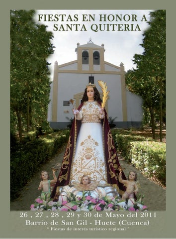 Fiestas de San Juan Evangelista y Santa Quiteria 2011 Huete